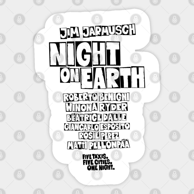 Night on Earth Tribute - Cinematic Masterpiece Apparel with Jarmusch's Legendary Cast Sticker by Boogosh